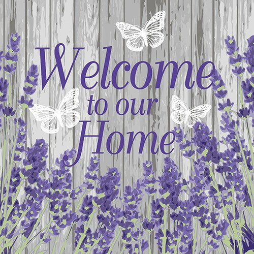 Welcome to our Home - Welcome home