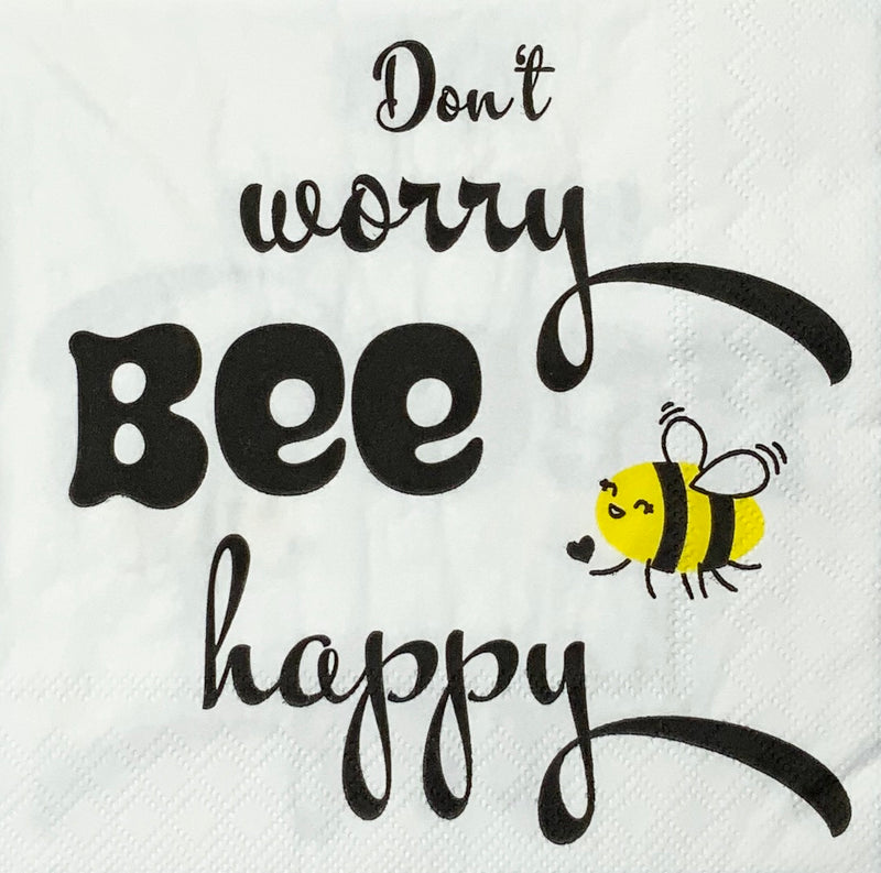 Don´t worry Bee happy