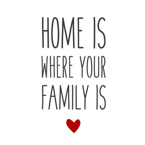 El hogar es donde está tu familia