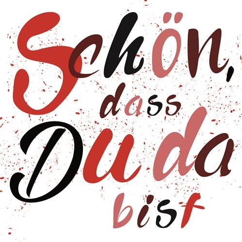 Schön, dass Du da bist